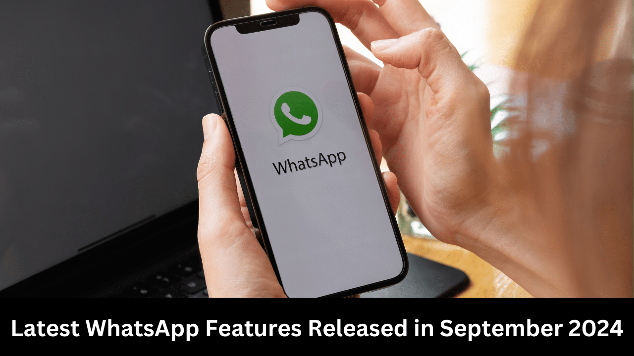 Latest WhatsApp Features